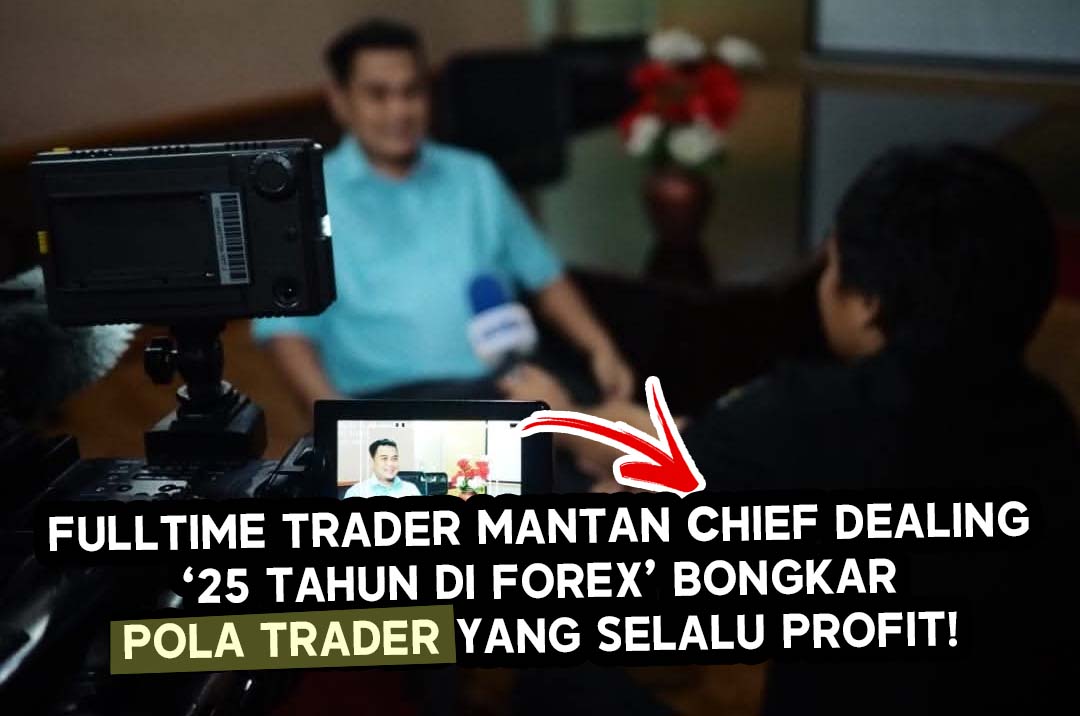 Mantan Chief Dealer 25 Tahun di Forex